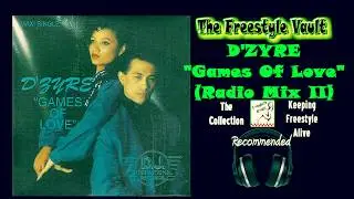 D’ZYRE “Games Of Love” (Radio Mix II) Freestyle Music