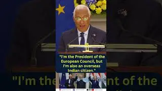 Ant&oacute;nio Costa Highlights Goa Roots, Says Europe&ndash;India Bond Is Personal