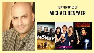 Michael Benyaer Top 10 Movies of Michael Benyaer| Best 10 Movies of Michael Benyaer