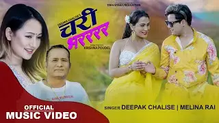 Chari Bharara - New Song 2022 || Melina Rai || Deepak Chalise || Ft. Aamesh Bhandari & Asmi Thapa