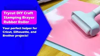 Trycut DIY Craft Stamping Brayer Rubber Roller  your perfect helper for Cricut, Silhouette projects!