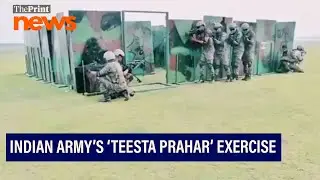 Indian Army&rsquo;s Trishakti Corps conducts &lsquo;Teesta Prahar&rsquo; exercise