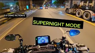 SUPERNIGHT MODE | DJI OSMO ACTION 6 | 450NK