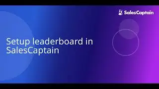 Setting up Leaderboard in SalesCaptain