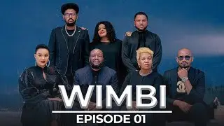 Wimbi  ( Ep 01 )
