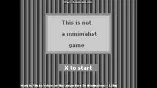 This Is Not A Minimalist Game - Complete Walkthrough