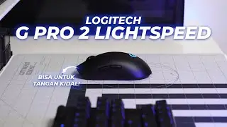 LOGITECH G PRO 2 LIGHTSPEED | BISA UNTUK ORANG KIDAL!