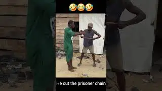 He cut the prisoner chain 🤣😂🤣 #funny #shorts #comedy