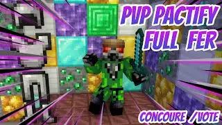 Pactify : Opening /vote  and PvP full Fer p4u3 ( Ez Vo0dka )