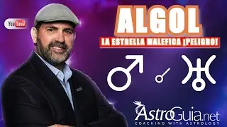 ☠️ALGOL ,  La Estrella Malefica💥¡PELIGRO!💥