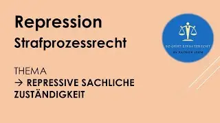 So geht Einsatzrecht! | ► Strafprozessrecht | ► Repressive sachliche Zuständigkeit 👉🏻 2.1 im Schema