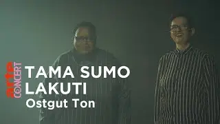 Tama Sumo X Lakuti (live) - Ostgut Ton aus der Halle am Berghain - ARTE Concert