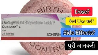 Duoluton L Tablet Uses Side Effect in Hindi Levonorgestrel & Ethinylestradiol as oral contraceptive