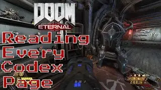 DOOM Eternal Reading ALL Codex Pages