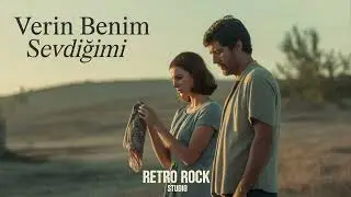 Verin Benim Sevdiğimi - Hard Rock
