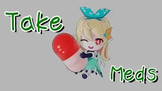 [Pomu Rainpuff] Take Your Meds [ORIGINAL SONG]