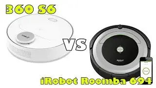 360 S6 vs iRobot Roomba 694