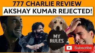 India rejects Akshay Kumar || 777 Charlie Review || Box Office Collection || Rakshit Shetty