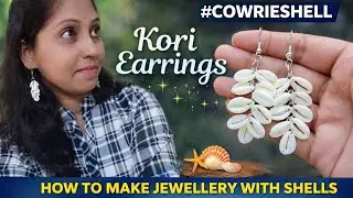 How to Make Cowrie Shell Earrings | DIY Kori Shell Jewellery | Handmade Earrings Tutorial