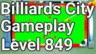 🎱 Billiards City Gameplay | Level 849 Full Clear ✔️ | Pooking Billiards City
