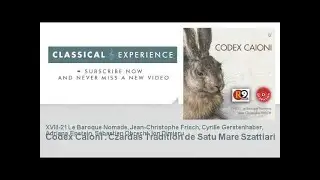 Anonymous : Codex Caioni : Czardas Tradition de Satu Mare  Szattiari