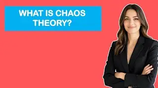What Is Chaos Theory?