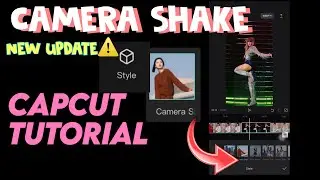 Tie me down tiktok edit | CapCut New Effects | Shake Camera Effects CapCut Tutorial | New features