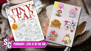 FEBRUARY Love Is In The Air Timelapse Speed-Colouring Heaven TINY YEAR page 6 - Sophie Colours