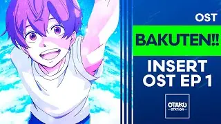 BAKUTEN!! / INSERT OST EP1  👈