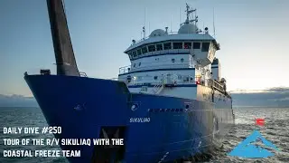 Daily Dive #250 | Tour of the Sikuliaq With the Coastal Freeze Team