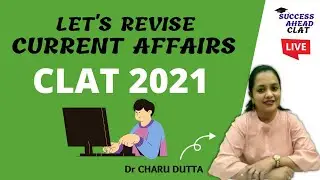 Current Affairs for CLAT 2021/current affairs for law entrance 2021/CLAT 2021 current affairs
