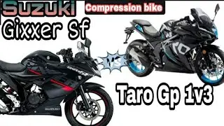 2021 New Suzuki Gixxer Sf vs Taro Gp 1v3 Compression || full Review 🔥🔥 bike information