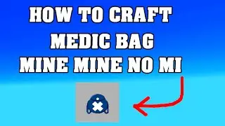 HOW TO CRAFT MEDIC BAG in Minecraft Mine Mine No Mi