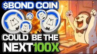 МОНЕТА $BOND НА БАЗЕ МОЖЕТ СТАТЬ СЛЕДУЮЩЕЙ ВОЗМОЖНОСТЬЮ УВЕЛИЧИТЬСЯ В 100 РАЗ!!!