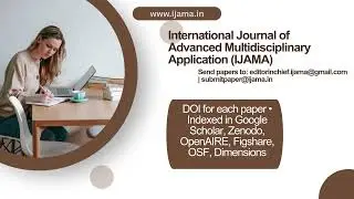 IJAMA &ndash; International Journal of Advanced Multidisciplinary Application |  DOI Assigned | Submit Now