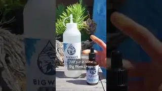BigWave Drops - How to use the drops