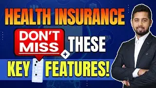 Health Insurance - How to select a right health plan?