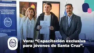Vera: “Esta capacitación está pensada completamente para los jóvenes santacruceños”