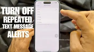 How To Turn Off Repeated Text Message Alerts On iPhone