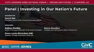 Investing in Our Nation's Future | Civic National Forum | Hoover Institution