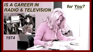 Vintage Technology Careers: 1974  RADIO & TELEVISION (Broadcasting, Film, Media Communication, Jobs)