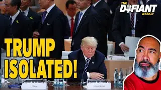 World Leaders Push Back on Trump at Global Summit | The DEFIANT Weekly