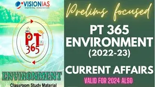 Vision IAS PT 365-Environment: Must read for UPSC Exam (Part-5)