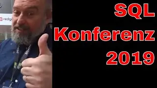 SQL Konferenz 2019 Day 1