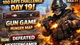 Day 19 of 100 Days BGMI Challenge | Gun Game Progress 🔥 | NextGenGamer