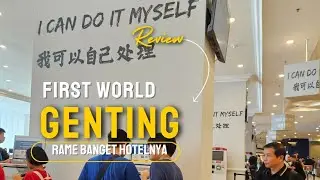 Review Hotel First World Genting || cara cek in  Hotel