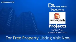 Supertech Limited Projects in Delhi NCR