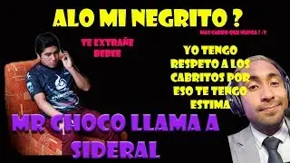 MR CHOCO LLAMA A SIDERAL - 