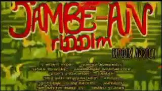 JAMBE AN RIDDIM FULL MIX BY RIDDIM ADDICT FT CHARLY BLACKS KONSHENS CECIL KHAGO MAVADO 