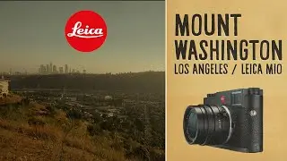 Golden Hour: A Motorcycle Ride to Mount Washington-Los Angeles: Leica M10